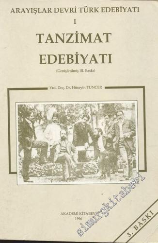 Tanzimat Edebiyatı: Arayışlar Devri Türk Edebiyatı 1 -