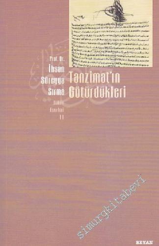 Tanzimat'ın Götürdükleri -