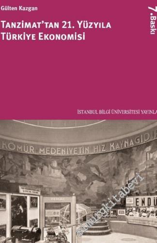 Tanzimat'tan 21. Yüzyıla Türkiye Ekonomisi