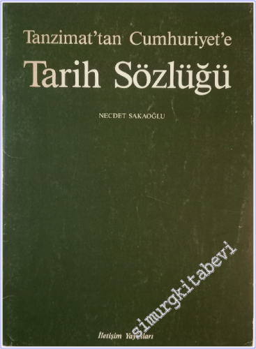 Tanzimat'tan Cumhuriyet'e Tarih Sözlüğü - 1985