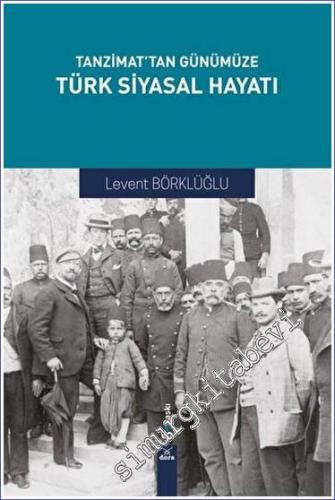 Tanzimat'tan Günümüze Türk Siyasal Hayatı -        2023