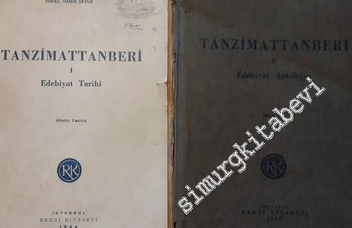 Tanzimattanberi Cilt 1: Edebiyat Tarihi, Tanzimattanberi Cilt 2: Edebiyat Antolojisi TAKIM -        1943