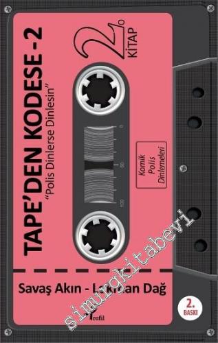 Tape'den Kodes'e 2: Polis Dinlerse Dinlesin - Komik Polis Dinlemeleri -