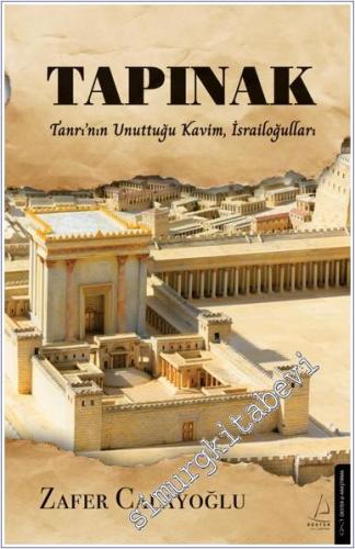 Tapınak : Tanrı'nın Unuttuğu Kavim: İsrailoğulları -        2024