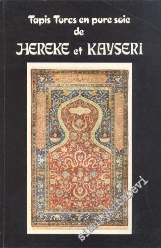 Tapis Turcs en pure soie Hereke et Kayseri -