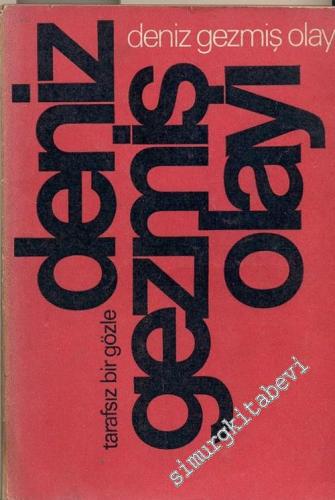 Tarafsız Bir Gözle Deniz Gezmiş Olayı - 1971