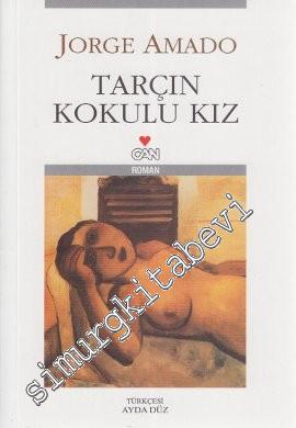 Tarçın Kokulu Kız -