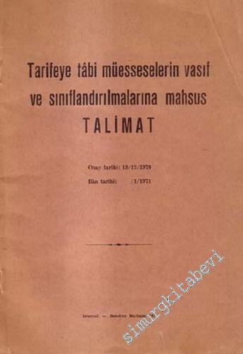 Tarifeye Tabi Müesseselerin Vasıf ve Sınıflandırılmasına Mahsus Talima