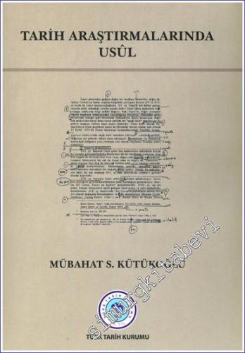 Tarih Araştırmalarında Usul -