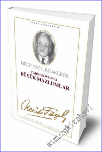 Tarih Boyunca Büyük Mazlumlar -