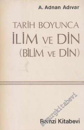Tarih Boyunca İlim ve Din