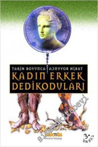 Tarih Boyunca Kadın Erkek Dedikoduları -        2014