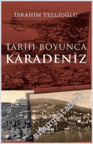 Tarih Boyunca Karadeniz -        2022