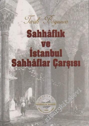 Tarih Boyunca Sahhaflık ve İstanbul Sahhaflar Çarşısı