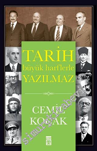 Tarih Büyük Harflerle Yazılmaz -