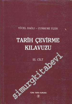 Tarih Çevirme Kılavuzu Cilt 3  CİLTLİ -        1997