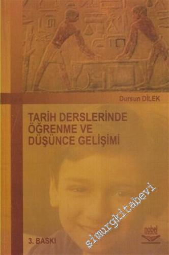Tarih Derslerinde Öğrenme ve Düşünce Gelişimi -        2007