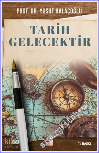 Tarih Gelecektir: Etnik Yapısından Ermeni Meselesine Türkiye -