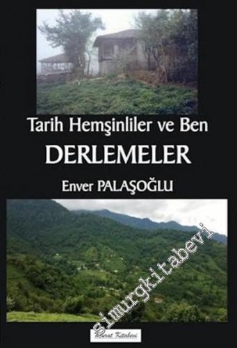 Tarih Hemşinliler ve Ben - Derlemeler -