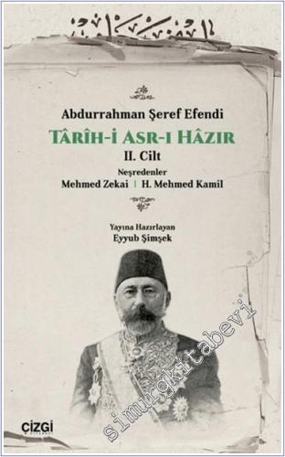 Tarih-i Asr-ı Hazır Cilt 2 - 2024