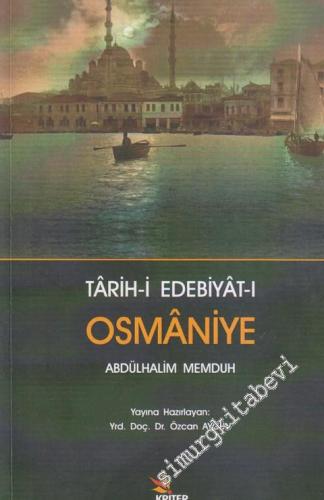 Tarih-i Edebiyât-ı Osmaniye -