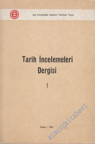 Tarih İncelemeleri Dergisi - Sayı: 1