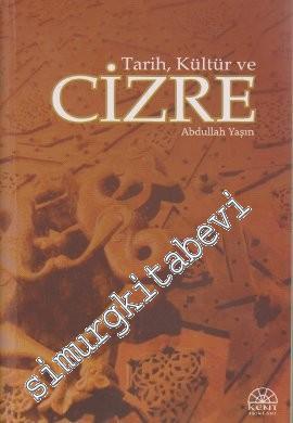 Tarih, Kültür ve Cizre