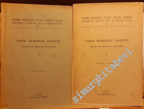 Tarih Semineri Dergisi, Sayı: 1 - 2, Yıl: 1937 - 1938 -