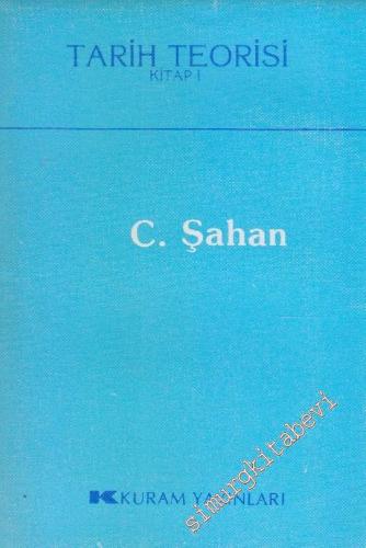 Tarih Teorisi : Felsefi Bir Praxis ya da Praxis Bir Felsefe : 1.Kitap - 1984