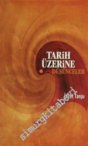 Tarih Üzerine Düşünceler