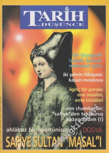Tarih ve Düşünce Dergisi - Eylül 2000, Sayı: 11