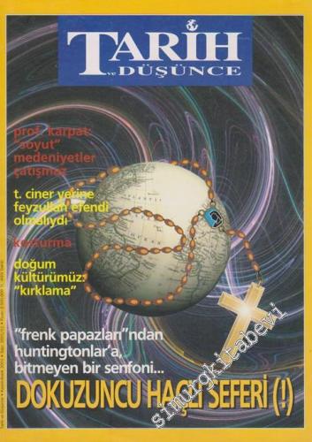 Tarih ve Düşünce Dergisi - Sayı: 24      Kasım - Aralık  2001