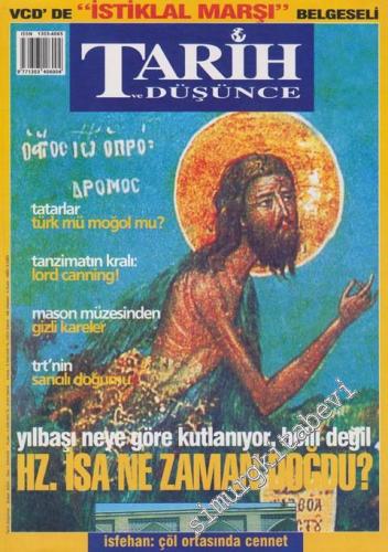 Tarih ve Düşünce Dergisi - Şubat 2004, Sayı: 46