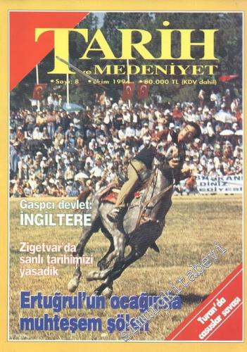 Tarih ve Medeniyet - Aylık Dergi - Sayı: 8, Ekim 1994