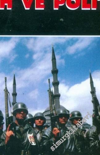 Tarih ve Politika: Bir Arayışın Notları -  Tüm Eserleri 4 -        1995
