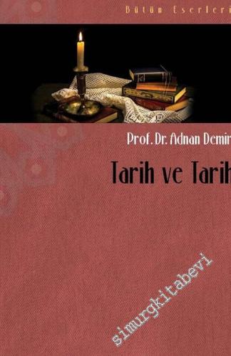 Tarih ve Tarihçi