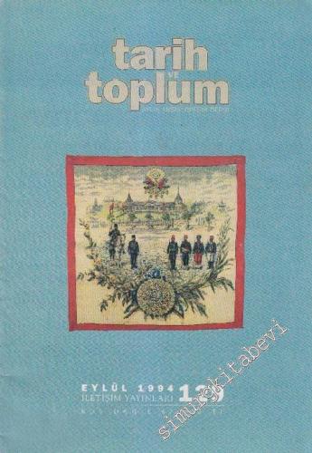 Tarih ve Toplum Aylık Ansiklopedik Dergi - Sayı: 129, Cilt: 22, Eylül 1994       1994