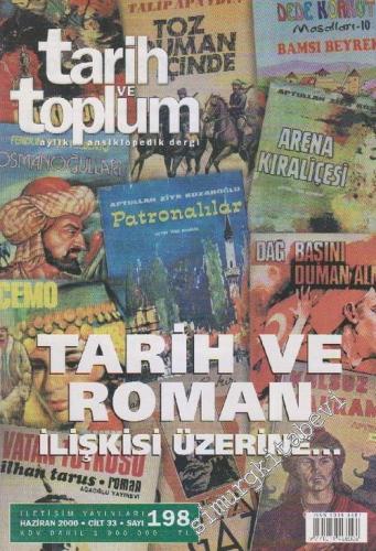 Tarih ve Toplum Aylık Ansiklopedik Dergi - Sayı: 198  33    Haziran 2000