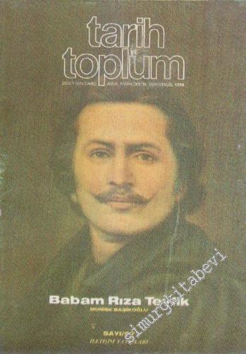 Tarih ve Toplum Aylık Ansiklopedik Dergi - Sayı: 57      Eylül 1988