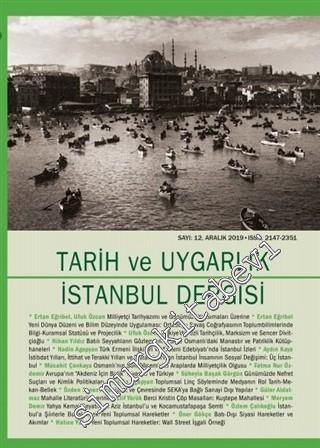 Tarih ve Uygarlık - İstanbul Dergisi - Sayı: 12      Aralık