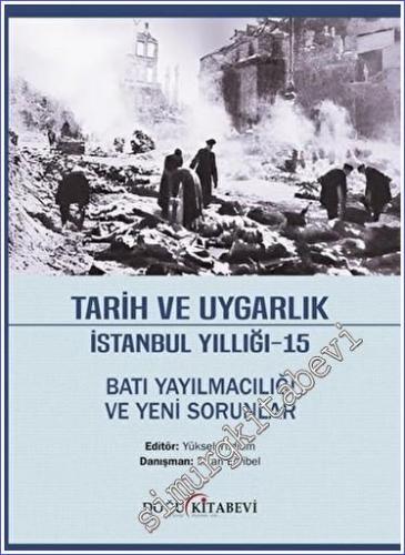 Tarih ve Uygarlık İstanbul Yıllığı - 15 - Sayı: 14      Aralık  2023
