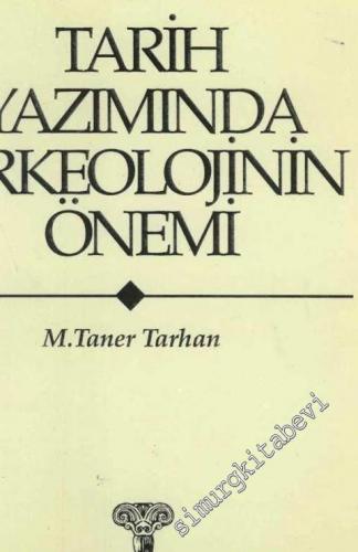 Tarih Yazımında Arkeolojinin Önemi -        1995