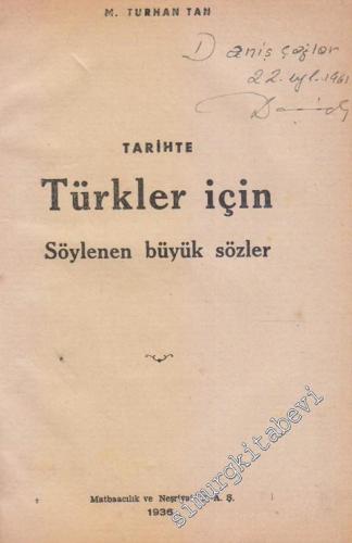 Tarihde Türkler İçin Söylenen Büyük Sözler -        1936