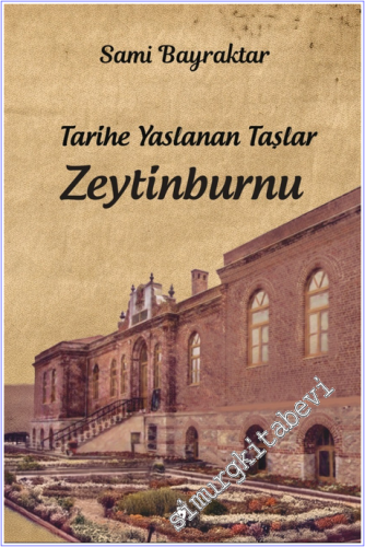 Tarihe Yaslanan Taşlar Zeytinburnu -        2026