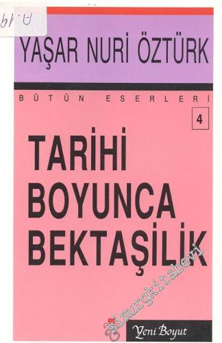 Tarihi Boyunca Bektaşilik -        1998