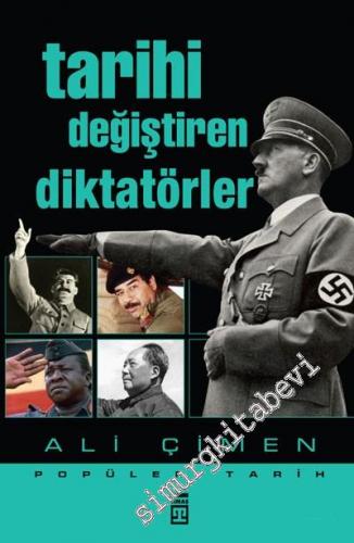 Tarihi Değiştiren Diktatörler -