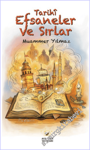 Tarihi Efsaneler ve Sırlar - 2026