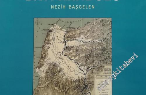 Tarihi Harita ve Planlarda Batı Anadolu