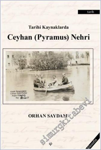 Tarihi Kaynaklarda Ceyhan (Pyramus) Nehri -        2026