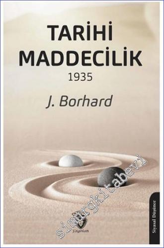 Tarihi Maddecilik 1935 - 2024